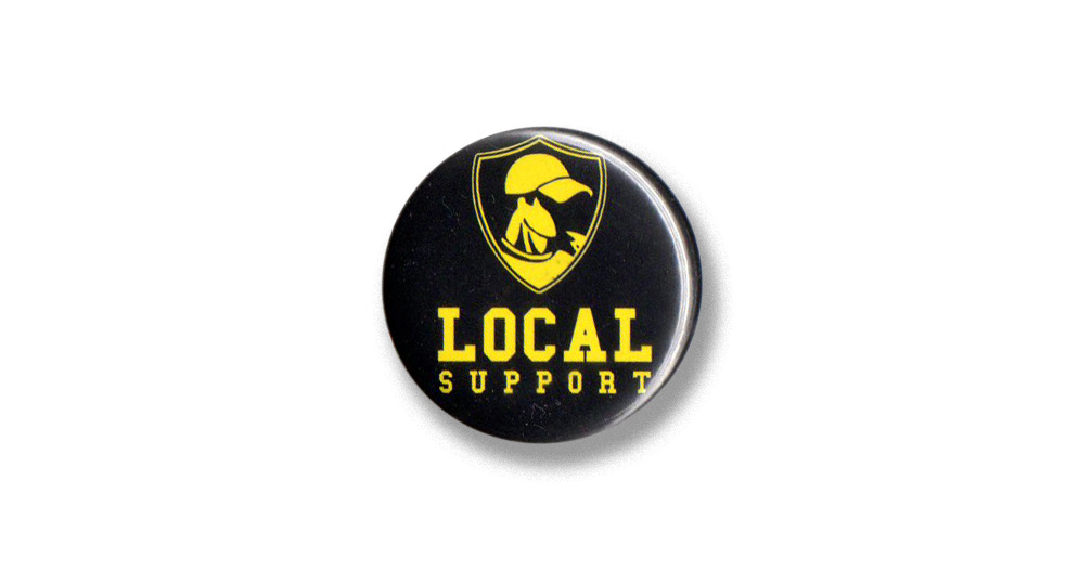 BUTTON PIN LOCAL SUPPORT Pins & Stickers