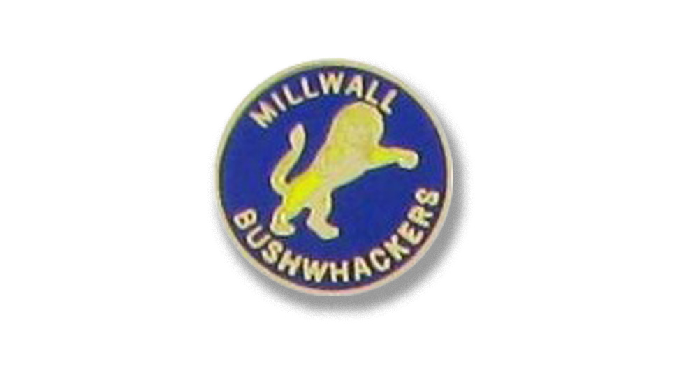 MILLWALL BUSHWACKERS Pins & Stickers