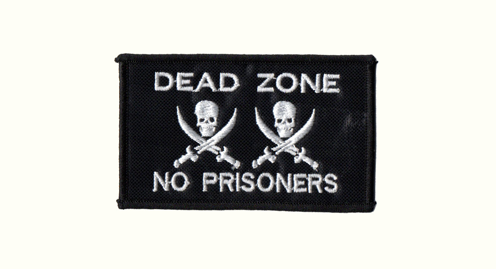 DEAD ZONE NO PRISONERS Patches