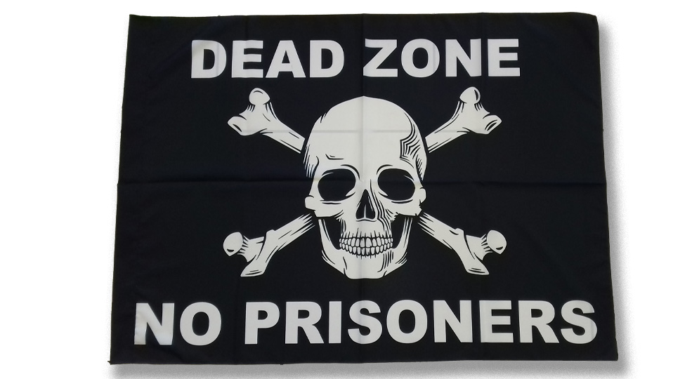 DEAD ZONE NO PRISONERS Flags