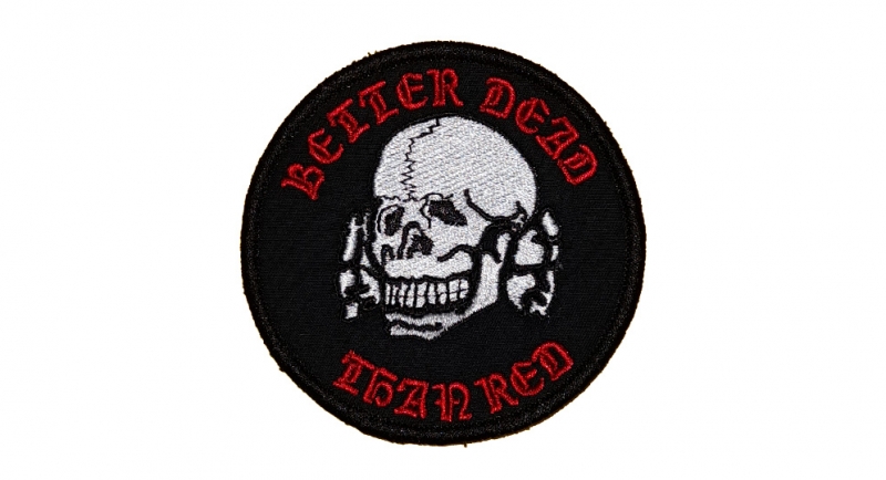 PATCH BETTER DEAD THAN RED Patches